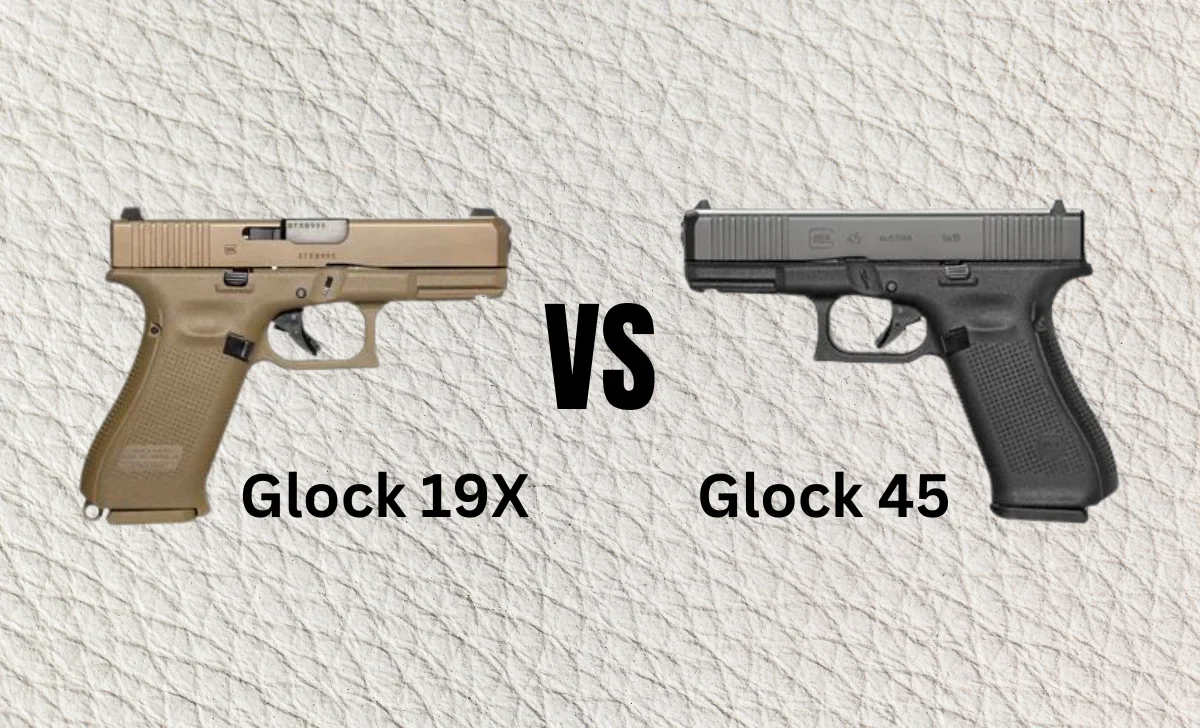 glock 19 gen 5 vs glock 45​